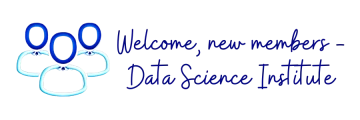 Welcome new members data science Institute